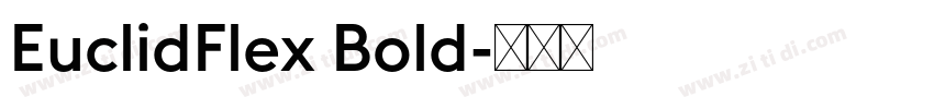 EuclidFlex Bold字体转换